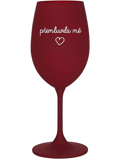 Nechal som sa oklamať - burgundský pohár na víno 350 ml
