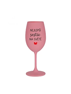 THE BEST SISTER IN THE WORLD - ružový pohár na víno 350 ml