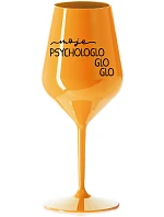 MY PSYCHOLOGLOGLOGLO - oranžový nerozbitný pohár na víno 470 ml