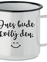 TODAY WILL BE A GREAT DAY - biela plechovka 350 ml