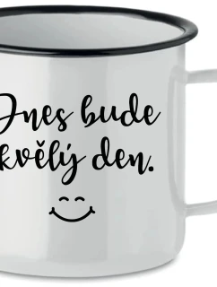 TODAY WILL BE A GREAT DAY - biela plechovka 350 ml