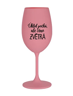 Upratovanie čaká, ale víno zvíťazí - ružový pohár na víno 350 ml