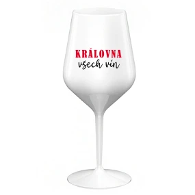 QUEEN OF ALL WINE - biely nerozbitný pohár na víno 470 ml