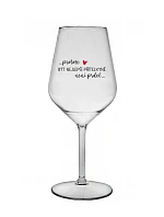 PROTOŽE BÝT NEJLEPŠÍ PŘÍTELKYNĚ NENÍ PRDEL - čirá nerozbitná sklenice na víno 470 ml