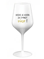 KOĽKO JE HODÍN? ZA 5 MINÚT VÍNO! - biely nerozbitný pohár na víno 470 ml