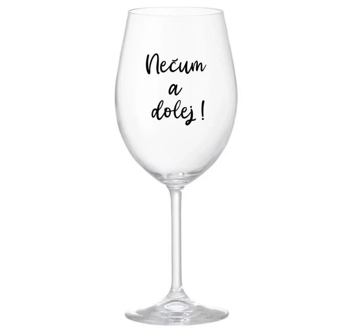 NEPOZERAJTE! - číry pohár na víno 350 ml