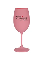 PROTOŽE BÝT PRŮVODKYNĚ NENÍ PRDEL - růžová sklenice na víno 350 ml