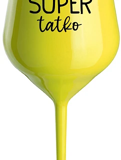 SUPER DAD - žltý nerozbitný pohár na víno 470 ml