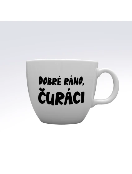 DOBRÉ RÁNO, ČURÁCI - MEGA XXL keramický hrnek 1000 ml