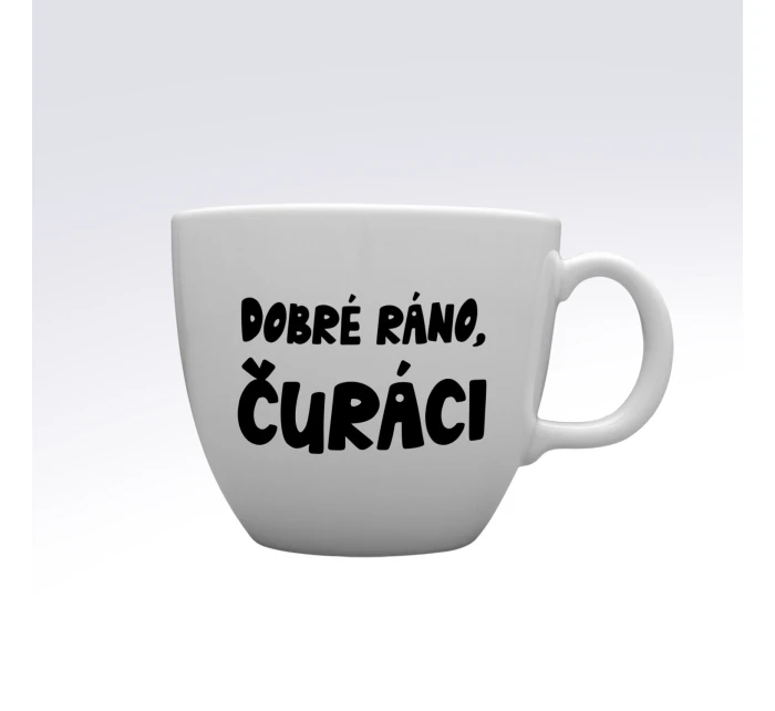 DOBRÉ RÁNO, ČURÁCI - MEGA XXL keramický hrnek 1000 ml