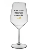 UŽ MA NEBAVÍ PREDSTIERAŤ, ŽE MÁM RÁD ĽUDÍ - priehľadný nerozbitný pohár na víno 470 ml UŽ MA NEBAVÍ PREDSTIERAŤ, ŽE MÁM RÁD ĽUDÍ - priehľadný nerozbitný pohár na víno 470 ml