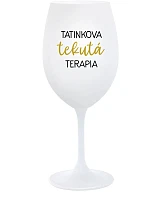 TATINKOVA TEKUTÁ TERAPIA - biely pohár na víno 350 ml
