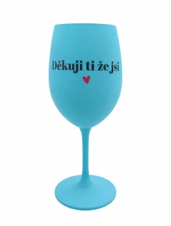 Ďakujeme, že ste - tyrkysový pohár na víno 350 ml