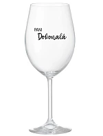 PANI DOKONALÁ - priehľadný pohár na víno 350 ml