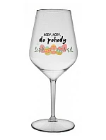 HODY, HODY, GOODBYE - číry nerozbitný pohár na víno 470 ml