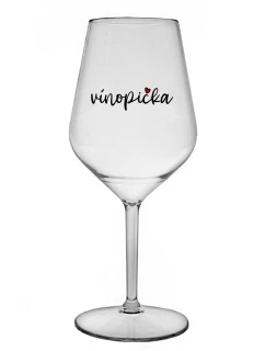 VINOPIČKA - číry nerozbitný pohár na víno 470 ml