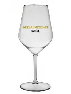 DEFRAGMENTÁCIA MUŠKETY - číry nerozbitný pohár na víno 470 ml