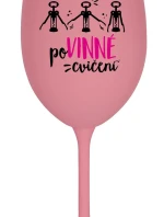 POVINNÉ CVIČENÍ - růžová sklenice na víno 350 ml