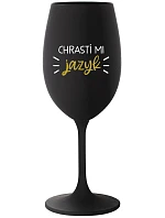 CHRASTÍ MI JAZYK - čierny pohár na víno 350 ml CHRASTÍ MI JAZYK - čierny pohár na víno 350 ml