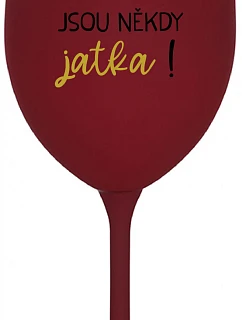 Byť matkou je niekedy obed! - vínový pohár na víno 350 ml