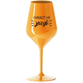 CHRASTÍ MI JAZYK - oranžová nerozbitná sklenice na víno 470 ml CHRASTÍ MI JAZYK - oranžová nerozbitná sklenice na víno 470 ml