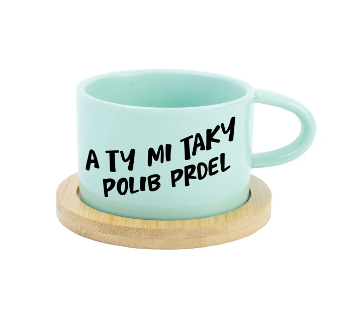 A TY MI TAKY POLIB PRDEL - mint hrníček makronka 200 ml A TY MI TAKY POLIB PRDEL - mint hrníček makronka 200 ml