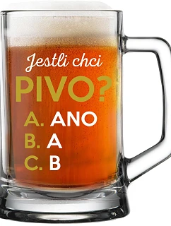 AK CHCEM PIVO? - pivný pohár 0,5 l