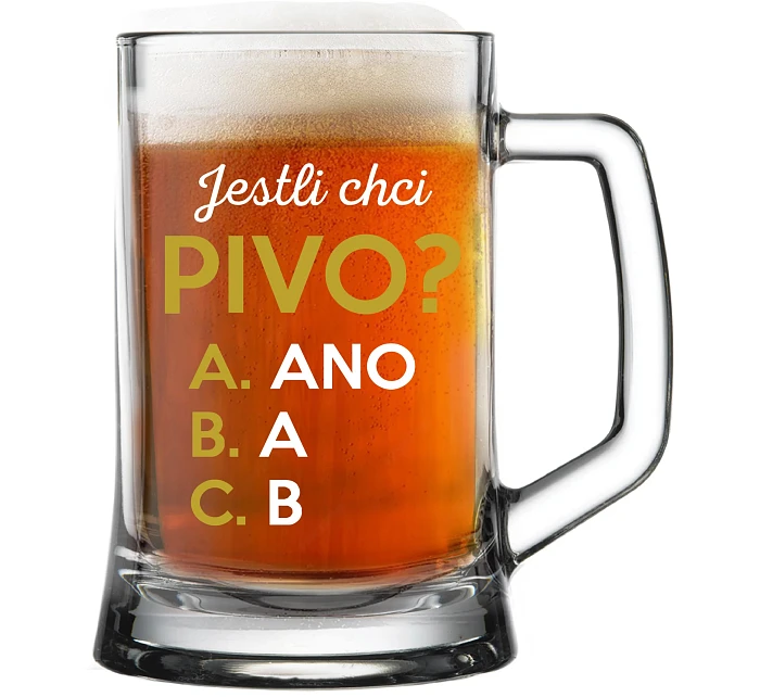 AK CHCEM PIVO? - pivný pohár 0,5 l