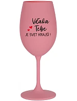 ĎAKUJEME VÁM, ŽE SVET JE KRÁSNY! - ružový pohár na víno 350 ml