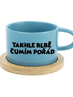 TAKHLE BLBĚ ČUMÍM POŘÁD - modrý hrníček makronka 200 ml