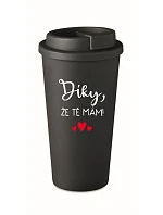 ĎAKUJEM, ŽE ŤA MÁM! - čierny termohrnček 475 ml