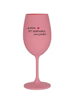 PROTOŽE BÝT BARMANKA NENÍ PRDEL - růžová sklenice na víno 350 ml