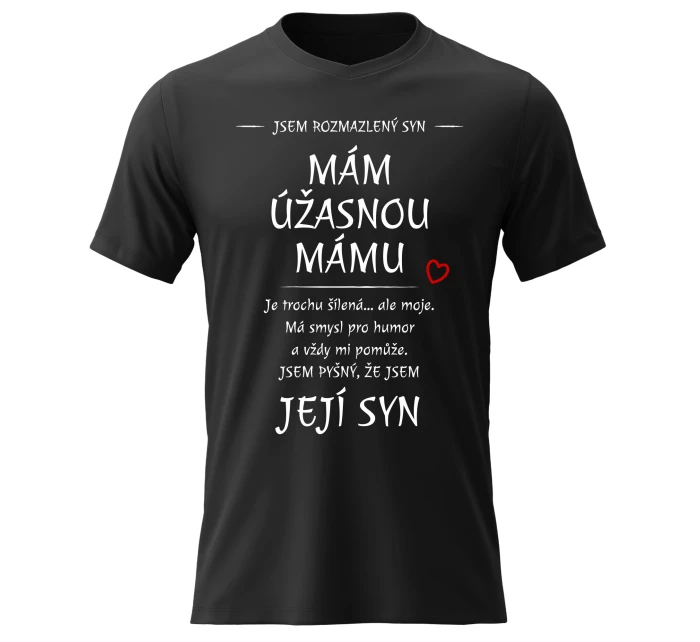 Pánské bavlněné tričko s potiskem - MÁM ÚŽASNOU MÁMU - černé