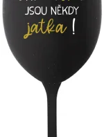 Byť matkou je niekedy obed! - čierny pohár na víno 350 ml