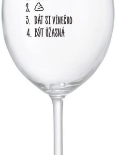 PLÁN DNEŠKA - VSTÁT - čirá sklenice na víno 350 ml