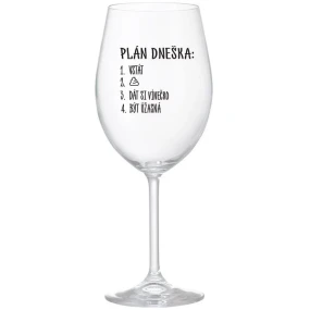 PLÁN DNEŠKA - VSTÁT - čirá sklenice na víno 350 ml PLÁN DNEŠKA - VSTÁT - čirá sklenice na víno 350 ml
