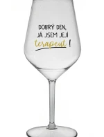DOBRÝ DEŇ, JEM TERAPEUTE! - číry nerozbitný pohár na víno 470 ml
