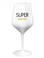 SUPER MÁMA - biely nerozbitný pohár na víno 470 ml