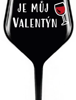VÍNO JE MŮJ VALENTÝN - černá nerozbitná sklenice na víno 470 ml