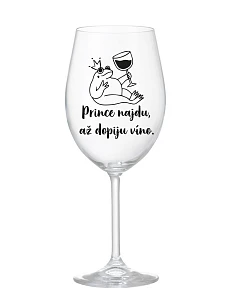 Nájdem princa, keď vypijem víno - číry pohár na víno 350 ml