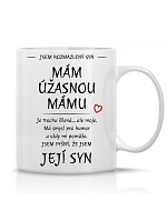 I HAVE A WONDERFUL MAMA - klasický biely keramický hrnček 300 ml