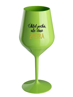 ČISTENIE POČKÁ, ALE VÍNO VYHRAJE - zelený nerozbitný pohár na víno 470 ml