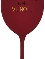 TO, ŽE NEJSEM ALKOHOLIK SE VÍ? VÍ, NO... - bordo sklenice na víno 350 ml