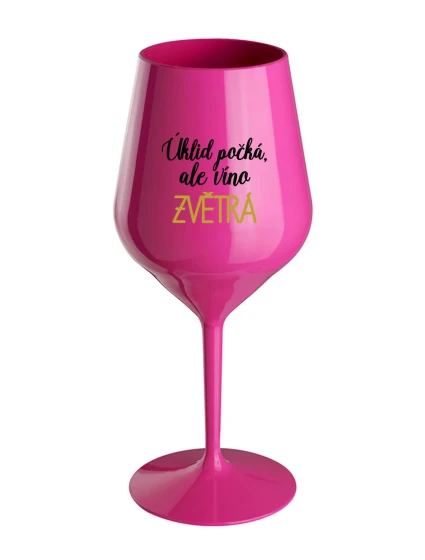 ÚKLID POČKÁ, ALE VÍNO ZVĚTRÁ - růžová nerozbitná sklenice na víno 470 ml