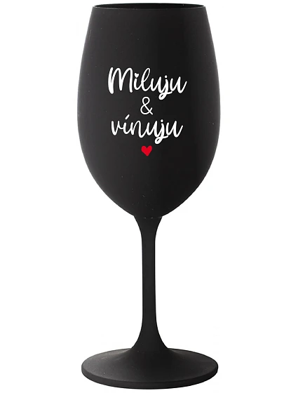 I LOVE & WINE - čierny pohár na víno 350 ml