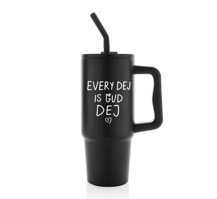 EVERY DEJ IS GUD DEJ - černý cestovní termohrnek 900 ml