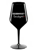 CHARDONNAY? ŠARDOJÓÓ! - čierny nerozbitný pohár na víno 470 ml CHARDONNAY? ŠARDOJÓÓ! - čierny nerozbitný pohár na víno 470 ml