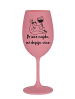 Nájdem princa, keď vypijem víno - ružový pohár na víno 350 ml