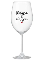 I LOVE & I WINE - priehľadný pohár na víno 350 ml