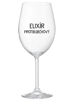 ELIXÍR PROTIBLBEČKOVÝ - priehľadný pohár na víno 350 ml
